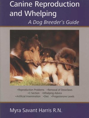 cover image of Canine Reproduction and Whelping